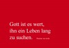 Plakat/Postkarte: Gott ist es Wert. - Anja Brunsmann