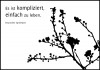 Plakat/Postkarte: Es ist kompliziert, einfach zu leben. - Anja Brunsmann Plakat/Postkarte: Es ist kompliziert, einfach zu leben. - Anja Brunsmann